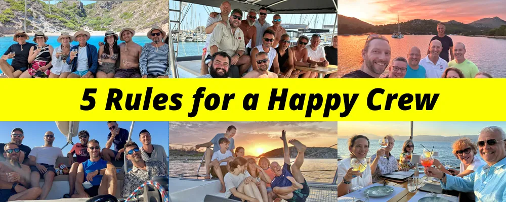 5 Rules for a Happy Crew!