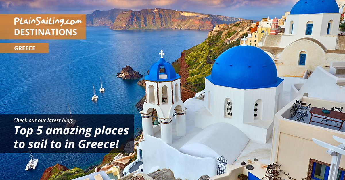 Top 5 amazing places to sail to in Greece